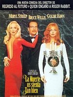 Cartel de La muerte os sienta tan bien