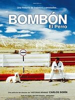 Cartel de Bombón, el perro