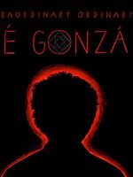 Cartel de The extraordinary ordinary life of José González