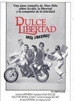 Cartel de Dulce libertad