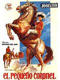 Cartel de El pequeño coronel