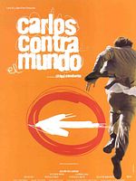 Cartel de Carlos contra el mundo