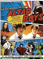 Cartel de La peligrosa vida de los Altar Boys