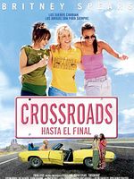 Cartel de Crossroads (Hasta el final)