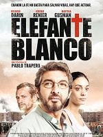 Cartel de Elefante Blanco