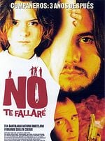Cartel de No te fallaré