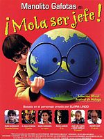 Cartel de Manolito Gafotas en ¡Mola ser jefe!