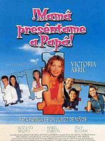 Cartel de Mamá, preséntame a papá