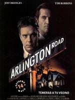 Cartel de Arlington Road. Temerás a tu vecino