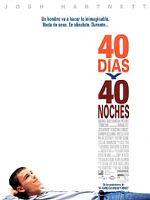 Cartel de 40 Días y 40 Noches