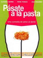 Cartel de Pásate a la pasta