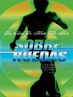 Cartel de Sobre ruedas