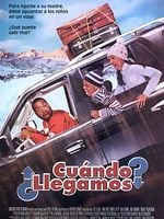 Cartel de ¿Cuándo llegamos?