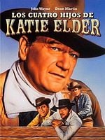 Cartel de Los cuatro hijos de Katie Elder