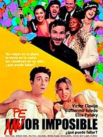 Cartel de Peor imposible, ¿qué puede fallar?