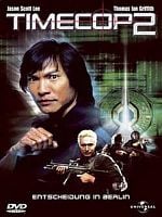 Cartel de Timecop 2: La decisión de Berlin