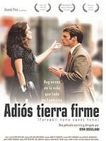Cartel de Adíos tierra firme
