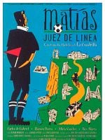 Cartel de Matías, juez de línea