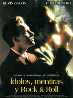Cartel de Ídolos, mentiras y Rock & Roll