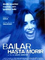 Cartel de Bailar hasta morir