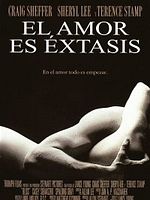 Cartel de El amor es éxtasis