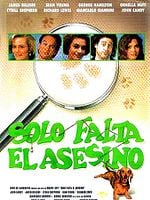 Cartel de Sólo falta el asesino