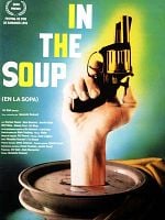 Cartel de In the soup (En la sopa)