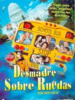Cartel de Desmadre sobre ruedas