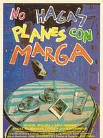Cartel de No hagas planes con Marga