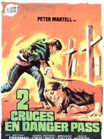 Cartel de Dos cruces en Danger Pass