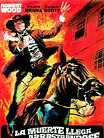 Cartel de La muerte llega arrastrándose