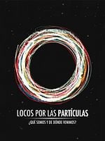 Cartel de Locos por las partículas