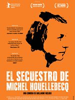 Cartel de El secuestro de Michel Houellebecq