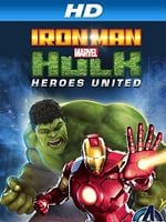 Cartel de Iron Man & Hulk: Heroes United