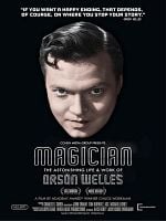 Cartel de Magician: The Astonishing Life And Work Of Orson Welles