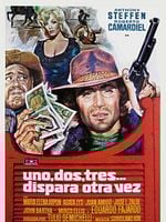 Cartel de Uno, dos, tres... dispara otra vez