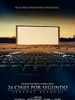 Cartel de 24 cines por segundo: sábanas blancas
