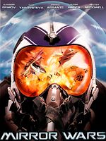 Cartel de Mirror Wars: Reflection One