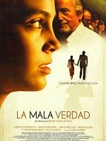 Cartel de La mala verdad