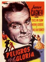 Cartel de Los peligros de la gloria