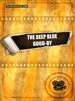 Cartel de The Deep Blue Good-by