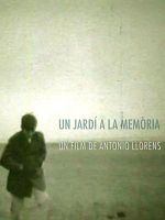 Cartel de Un Jardí a la memoria