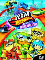 Cartel de Team Hot Wheels: el origen de la adrenalina