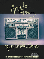 Cartel de The Reflektor Tapes