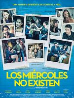 Cartel de Los miércoles no existen