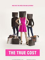 Cartel de The True Cost