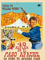 Cartel de 40 Rifles en el paso Apache