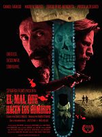 Cartel de El mal que hacen los hombres