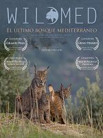 Cartel de WildMed, el último bosque mediterráneo