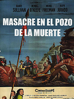 Cartel de Masacre en el pozo de la muerte